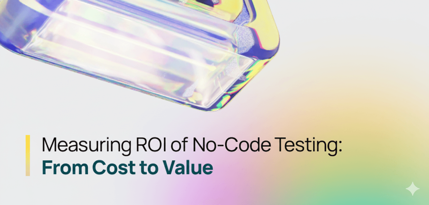 Measuring ROI of No-Code Testing Blog Banner.png