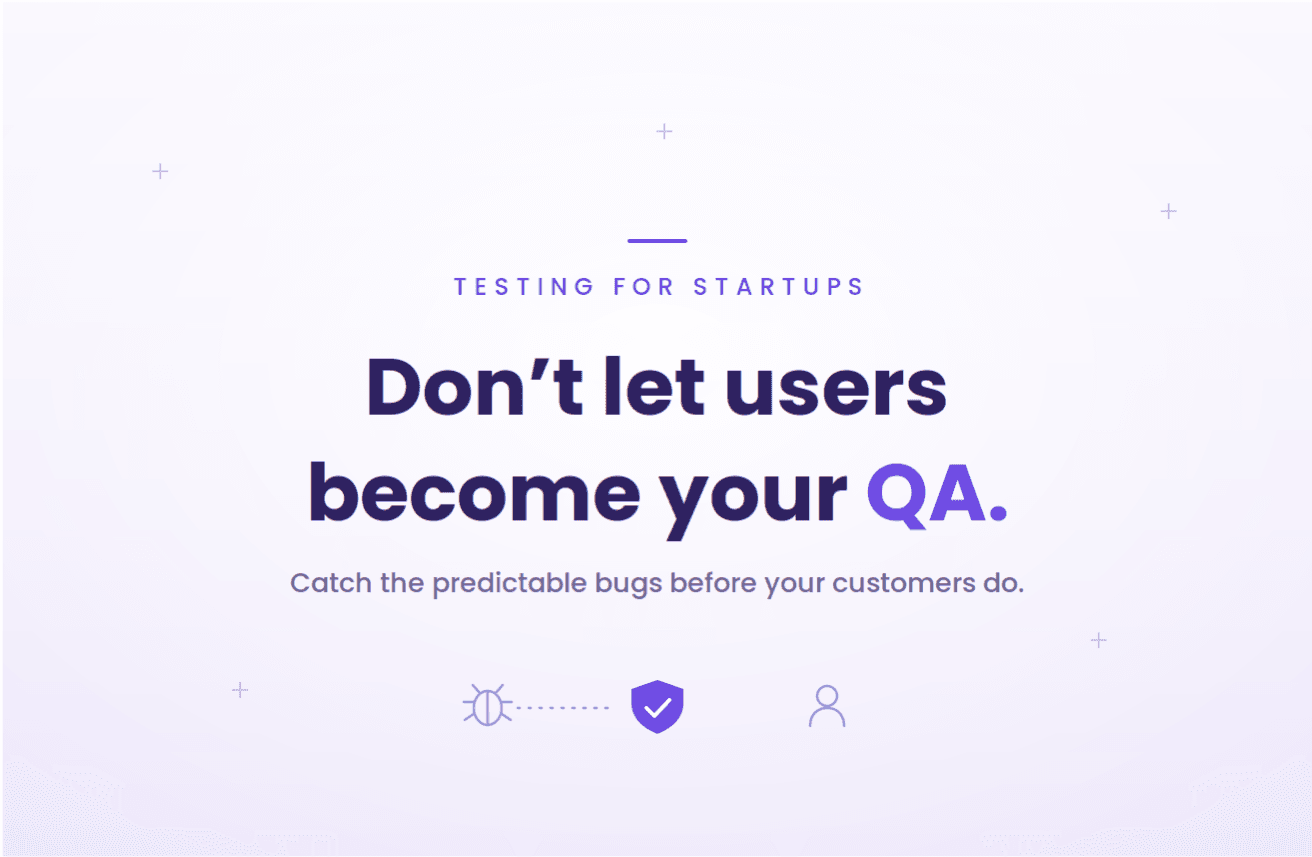 What testing solutions work best for startup companies