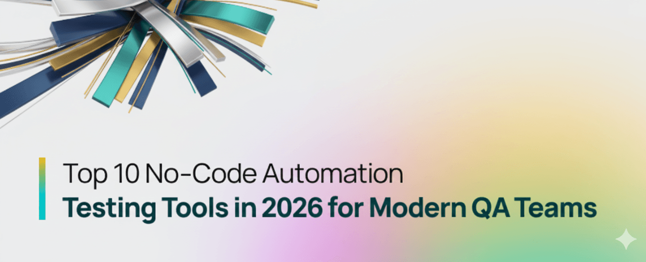 Top 10 No Code Automation Testing Tools blog banner.png